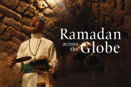 Ramadan Across the Globe